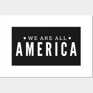 We are all America #DACA Support to Dreamers Posters and Art